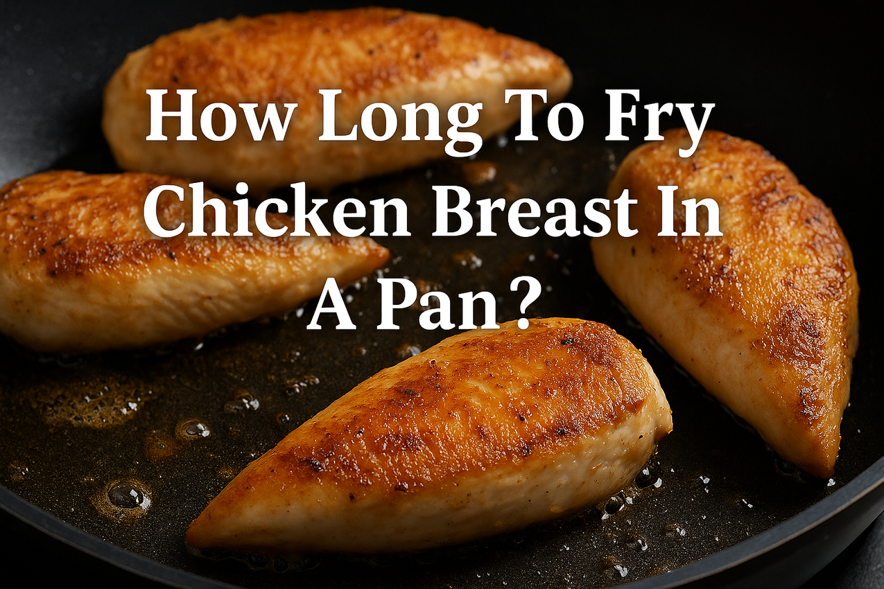 How Long To Fried Chicken